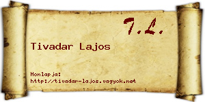 Tivadar Lajos névjegykártya